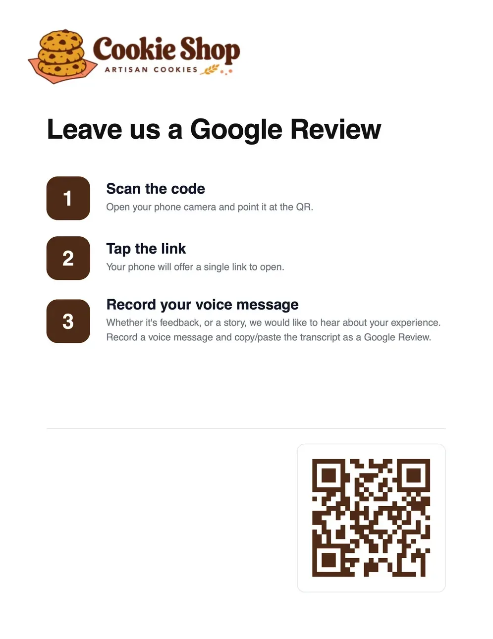 A printed Cookie Shop flyer headlined Leave us a Google Review, with three steps: scan the code, tap the link, record your voice message. (example)
